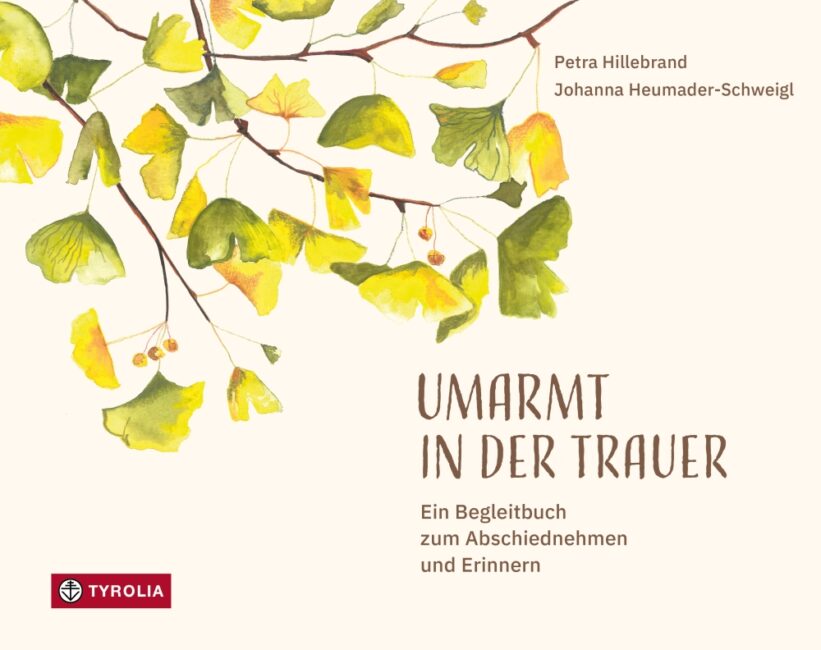 Buchcover - Umarmt in der Trauer von Petra Hillebrand